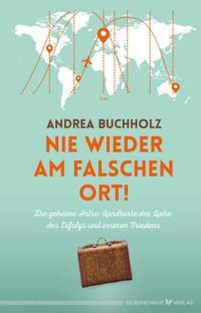 Nie wieder am falschen Ort