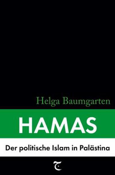Hamas: Der politische Islam in Palästina