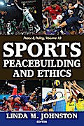 Sports, Peacebuilding and Ethics