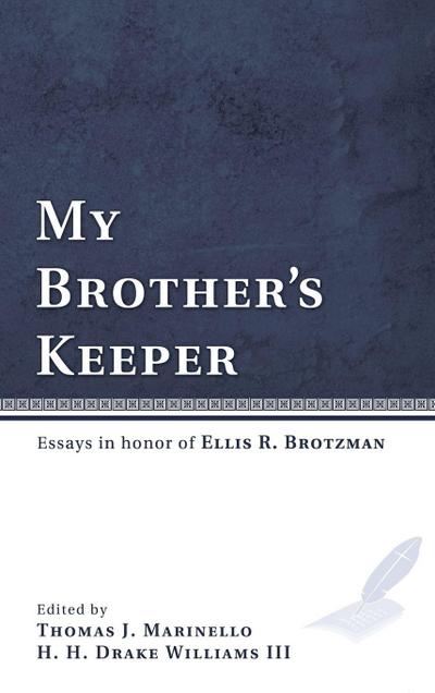 My Brother’s Keeper