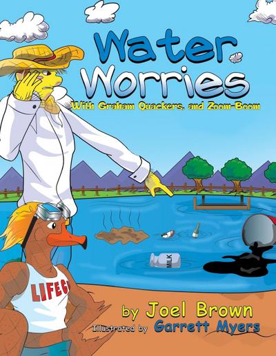 Water Worries With Graham Quackers, and Zoom-Boom