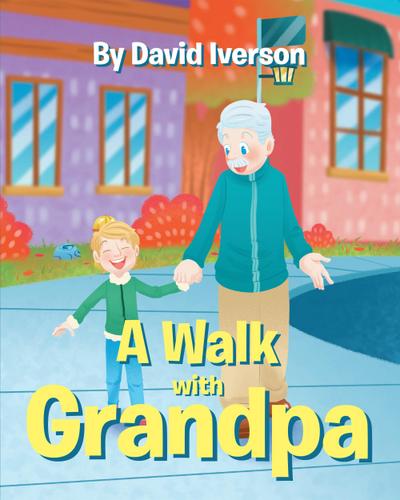 A Walk With Grandpa