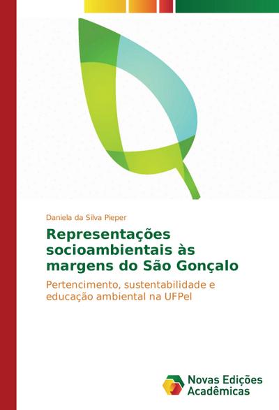 Representações socioambientais às margens do São Gonçalo