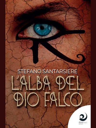 L’alba del dio falco