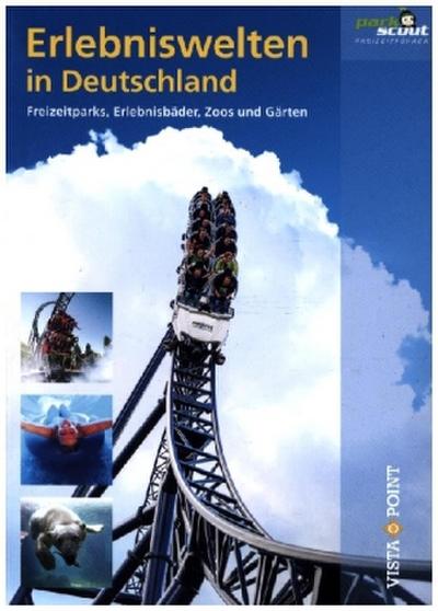 Erlebniswelten in Deutschland