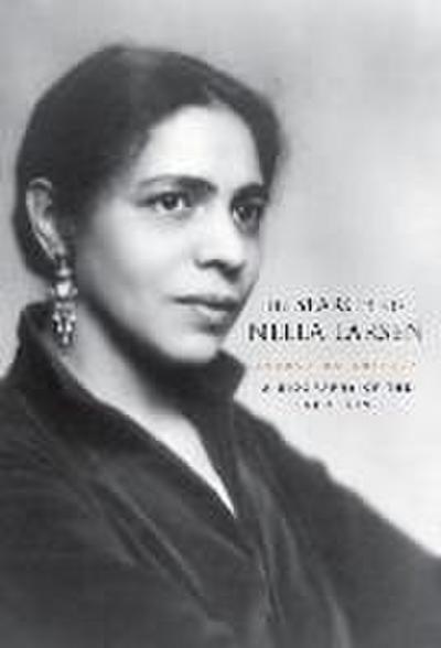 In Search of Nella Larsen - A Biography of the Color Line