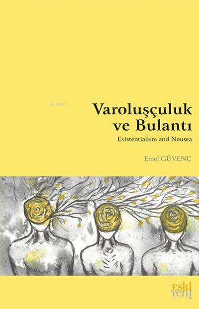 Varolusculuk ve Bulanti