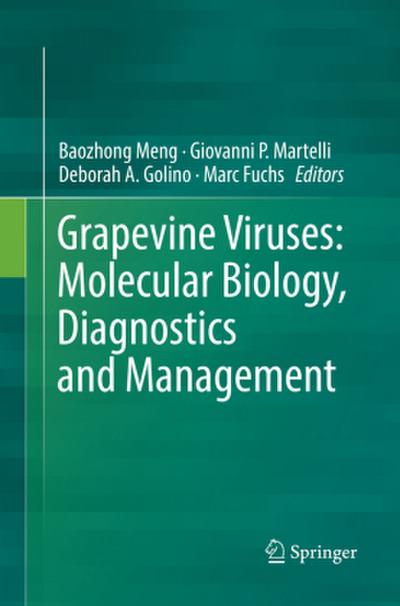 Grapevine Viruses: Molecular Biology, Diagnostics and Management