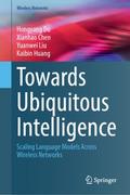 Towards Ubiquitous Intelligence