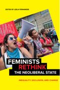 Feminists Rethink the Neoliberal State