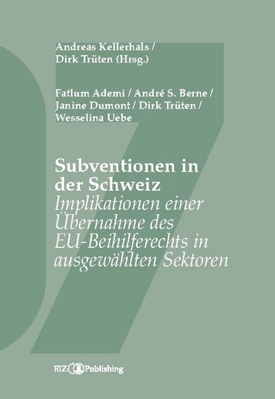 Subventionen in der Schweiz