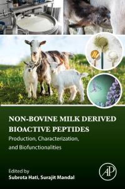 Non-Bovine Milk-Derived Bioactive Peptides