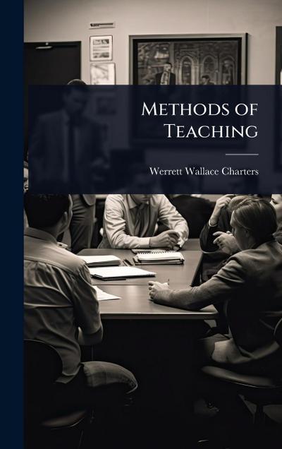 Methods of Teaching