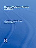 Honour, Violence, Women and Islam