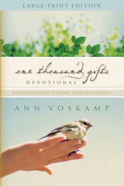 The One Thousand Gifts Devotional Large Print