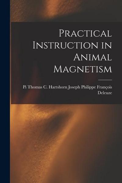 Practical Instruction in Animal Magnetism