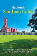 Hacienda San Juan Colón