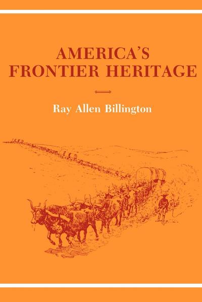 America’s Frontier Heritage