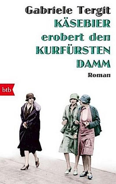 Käsebier erobert den Kurfürstendamm