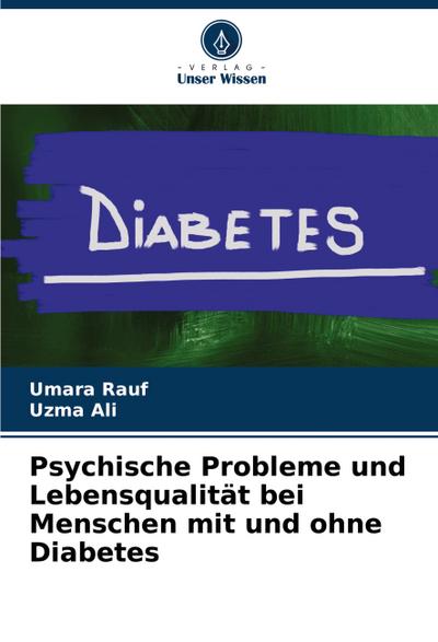 Psychische Probleme und Lebensqualität bei Menschen mit und ohne Diabetes