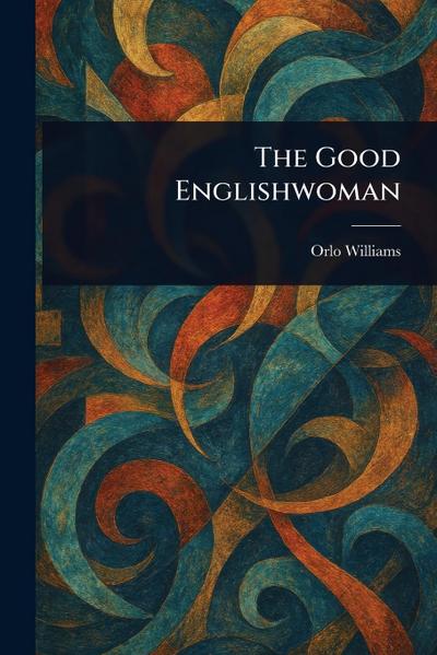The Good Englishwoman