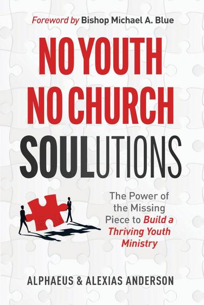 No Youth, No Church SOULutions