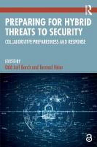 Preparing for Hybrid Threats to Security