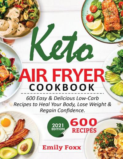 Keto Air Fryer Cookbook