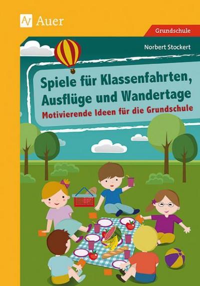 Spiele für Klassenfahrten, Ausflüge und Wandertage