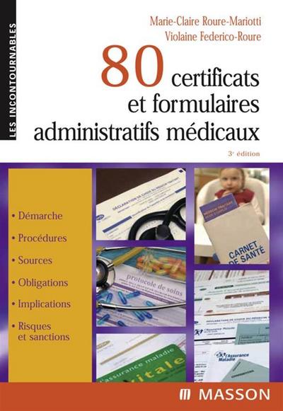 80 certificats et formulaires administratifs médicaux