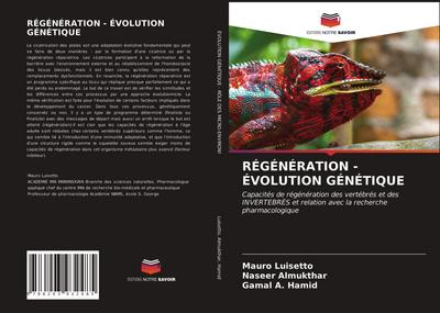 RÉGÉNÉRATION - ÉVOLUTION GÉNÉTIQUE