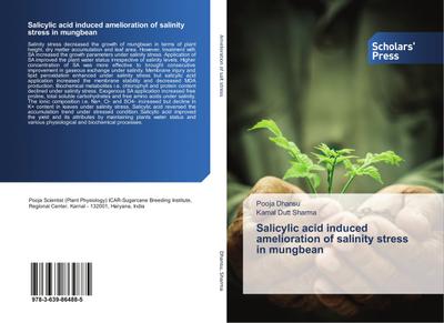 Salicylic acid induced amelioration of salinity stress in mungbean