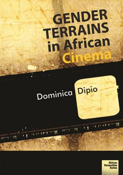 Dipio: Gender Terrains in African Cinema