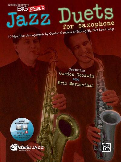 Gordon Goodwin’s Big Phat Jazz Saxophone Duets