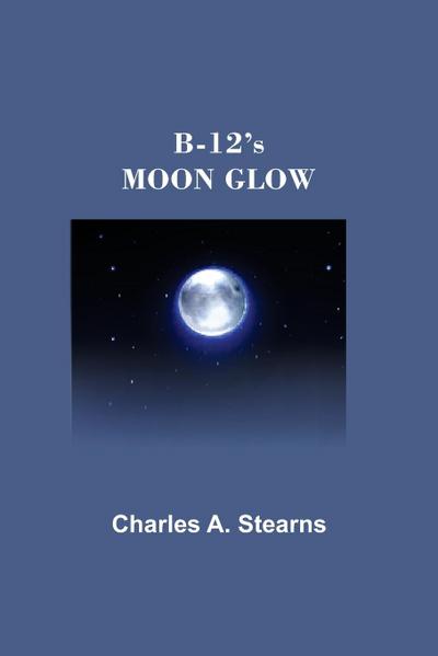 B-12’s MOON GLOW