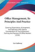 Office Management, Its Principles and Practice: Co
