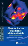 PLASMONICS AND PLASMONIC METAMATERIALS