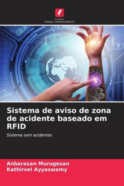 Sistema de aviso de zona de acidente baseado em RFID