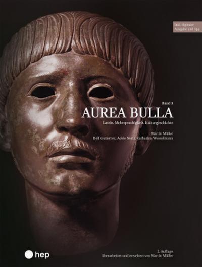 Aurea Bulla (Print inkl. E-Book Edubase)