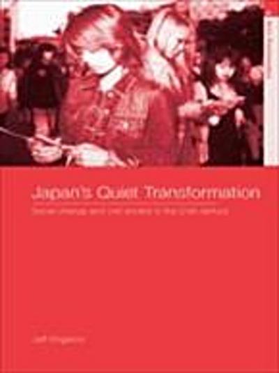 Japan’’s Quiet Transformation