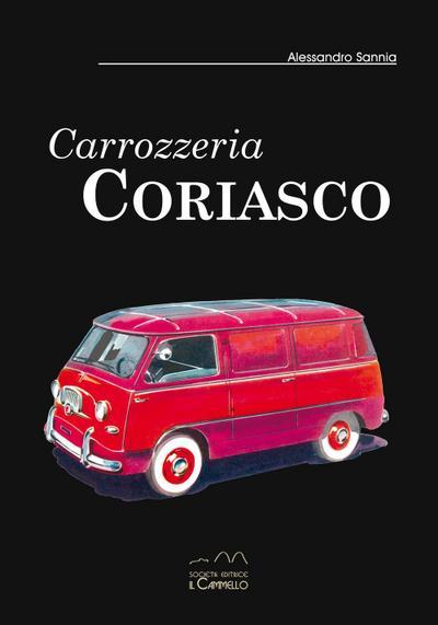 Sannia, A: Carrozzeria Coriasco. Ediz. italiana e inglese