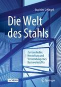 Die Welt des Stahls von Joachim Schlegel | Ebook