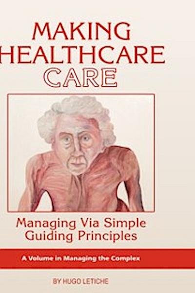 Making Healthcare Care