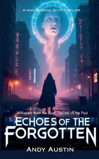 Echoes Of The Forgotten