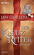 Der Kreuzritter - Aufbruch