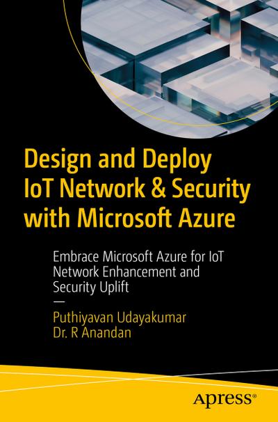 Design and Deploy IoT Network & Security with Microsoft Azure