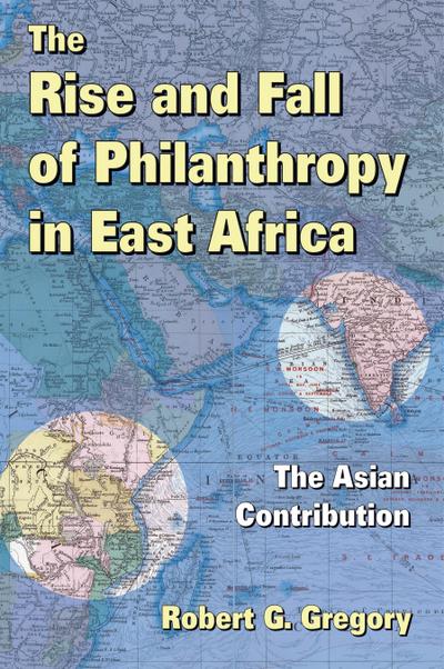 The Rise and Fall of Philanthropy in East Africa