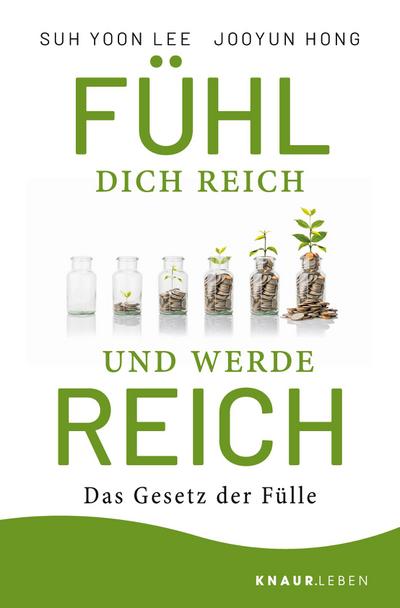 Fühl dich reich und werde reich