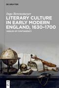 Literary Culture in Early Modern England, 1630-170