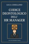 Codice Deontologico dell’HR Manager